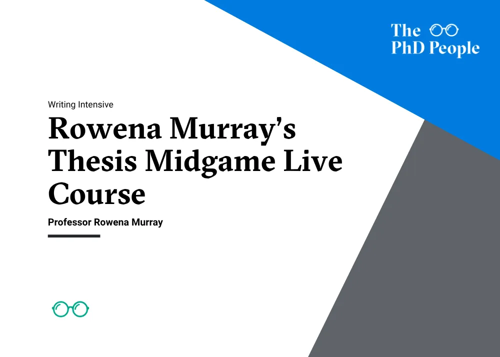 Rowena Murray’s Thesis Midgame Course
